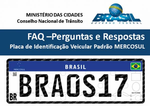 DENATRAN tira todas as dúvidas sobre a implantação das Placas Mercosul no Brasil