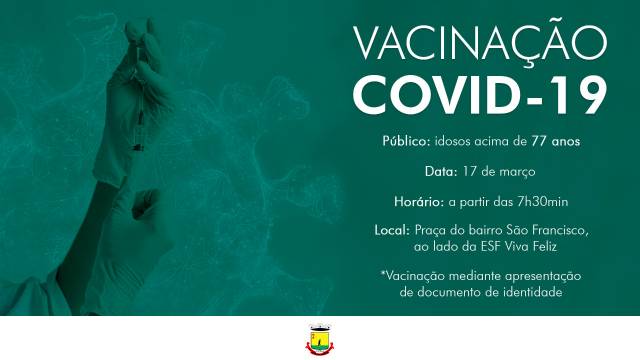 Vacinação contra a Covid-19 em idosos com mais de 77 anos ocorre amanhã