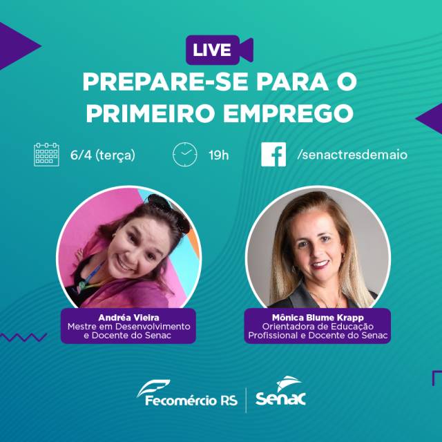 Senac Três de Maio promove live Prepare-se para o primeiro emprego