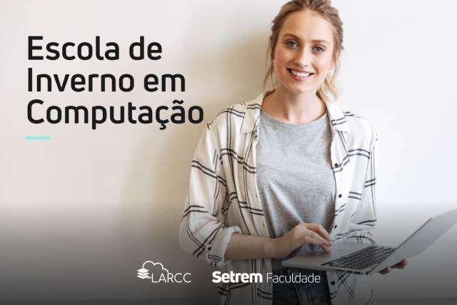 Escola de Inverno da Setrem vai disponibilizar aulas gratuitas na área de computação