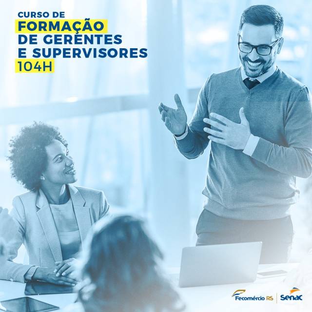 Senac Três de Maio inscreve para curso de Formação de Gerentes e Supervisores
