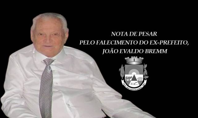 Morre ex-prefeito de Boa Vista do Buricá João Evaldo Bremm