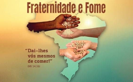 Campanha da Fraternidade tem fome como tema pela 3ª vez