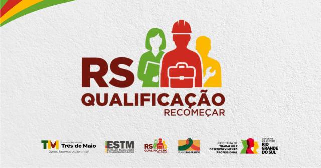 Aberta as inscrições para cursos do programa RS Qualificação em Três de Maio