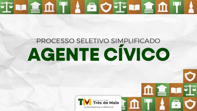 Três de Maio abre Processo Seletivo Simplificado para Agente Cívico